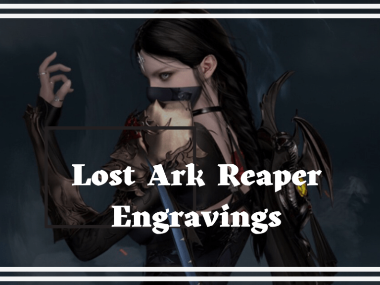 Lost Ark Reaper Engravings
